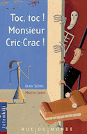 Toc, toc! Monsieur Cric-Crac!